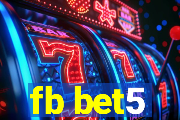 fb bet5